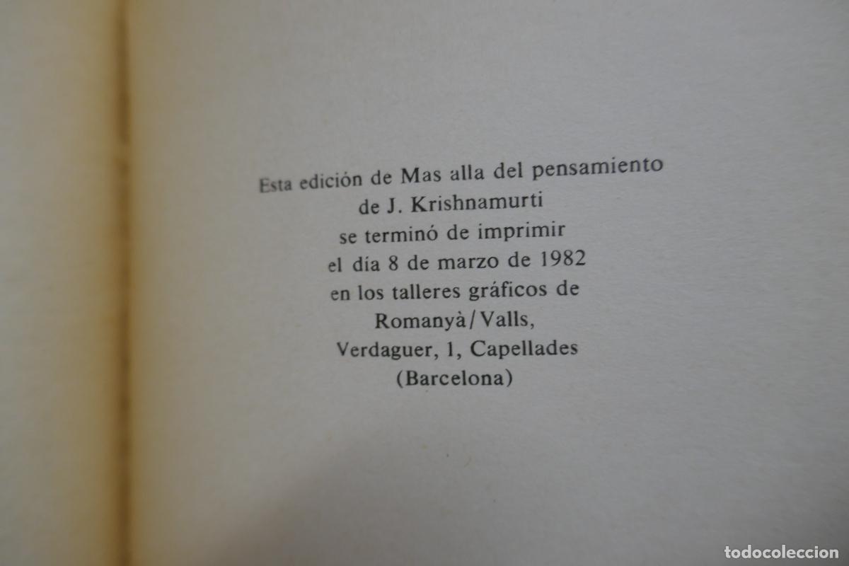Libros de segunda mano: M&Aacute;S ALL&Aacute; DEL PENSAMIENTO - KRISHNAMURTI - EDHASA - Foto 10