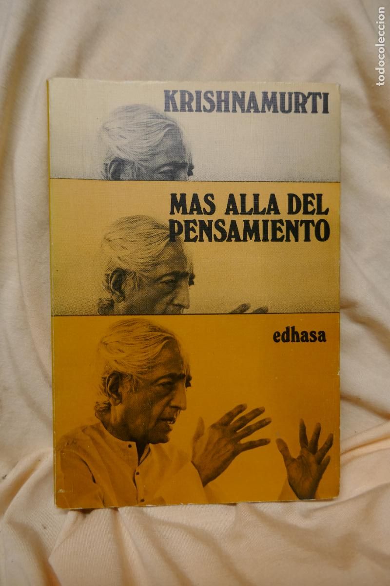 Libros de segunda mano: M&Aacute;S ALL&Aacute; DEL PENSAMIENTO - KRISHNAMURTI - EDHASA - Foto 1