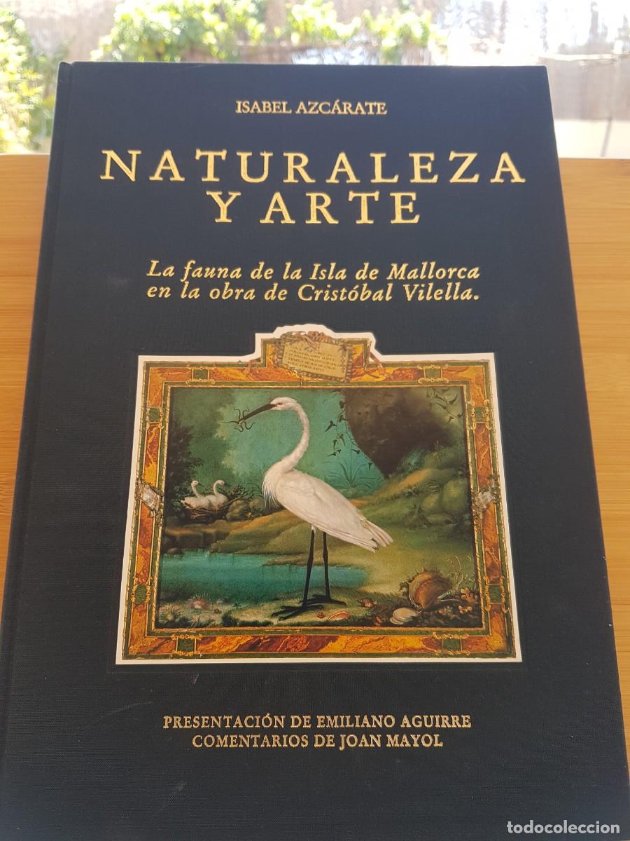 Libri di seconda mano: NATURALEZA Y ARTE - La fauna de la Isla de Mallorca en la obra de Cristobal Vilella.