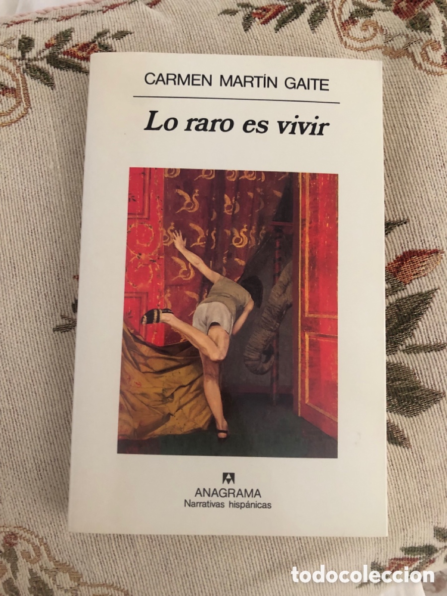 Libri di seconda mano: Lo raro es vivir. Carmen Mart&iacute;n Gaite