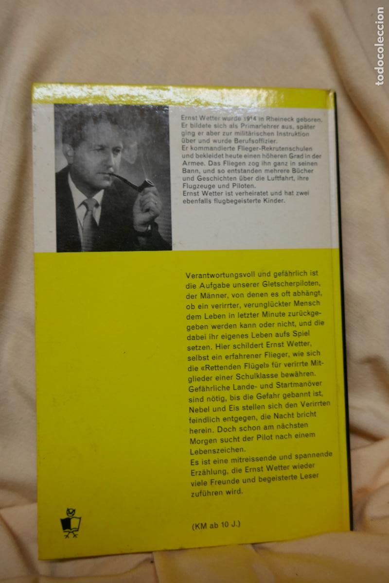 Libros de segunda mano: RETTENDE FL&Uuml;GEL - ERNEST WETTER (EN ALEM&Aacute;N) - Foto 10