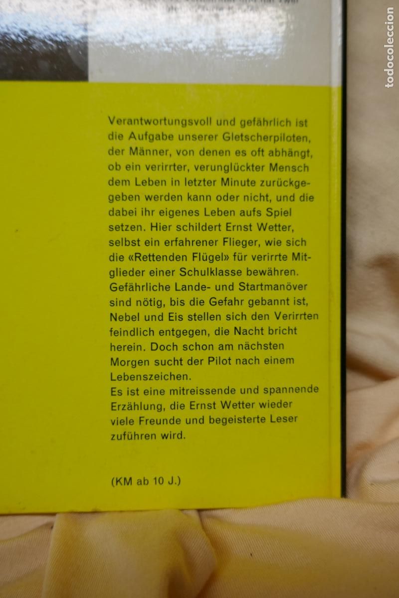 Libros de segunda mano: RETTENDE FL&Uuml;GEL - ERNEST WETTER (EN ALEM&Aacute;N) - Foto 12