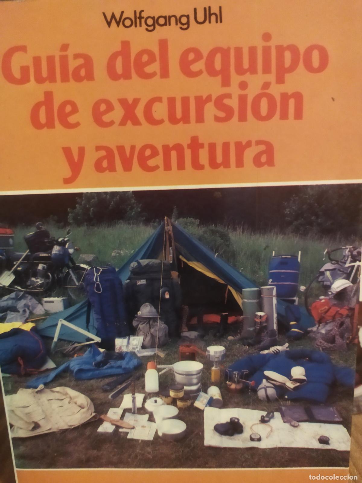Libros de segunda mano: Guia del equipo de excursi&oacute;n y aventura - Foto 1