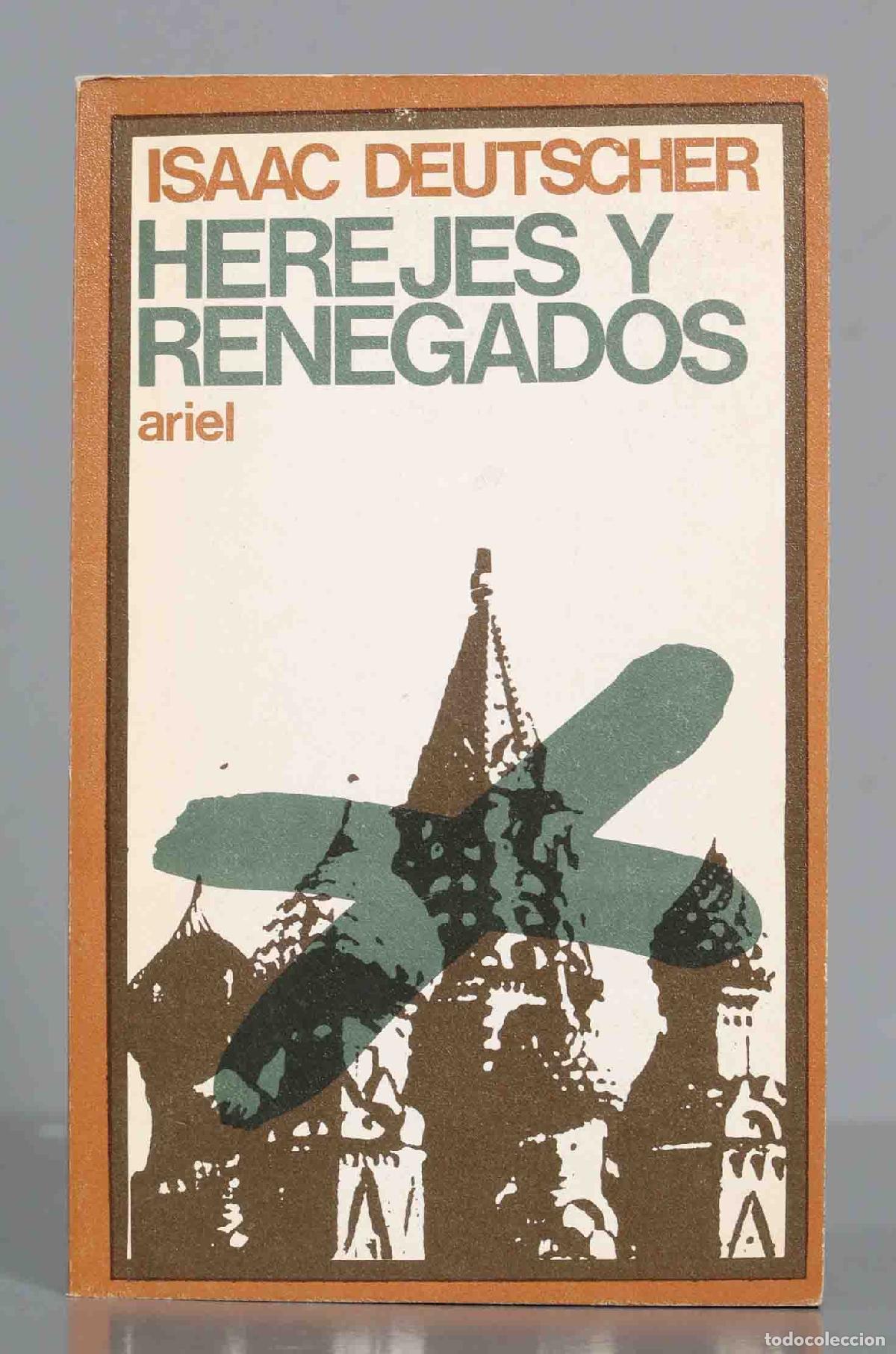 Libros de segunda mano: ISAAC DEUTSCHER HEREJES Y RENEGADOS - Foto 1