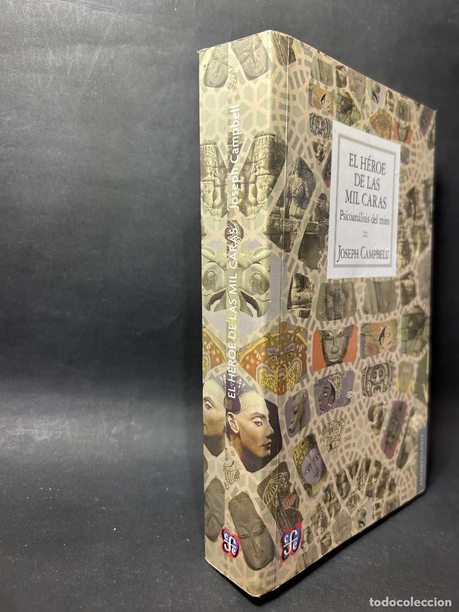 Libros de segunda mano: JOSEPH CAMPBELL - EL H&Eacute;ROE DE LAS MIL CARAS - 2014 - Foto 2