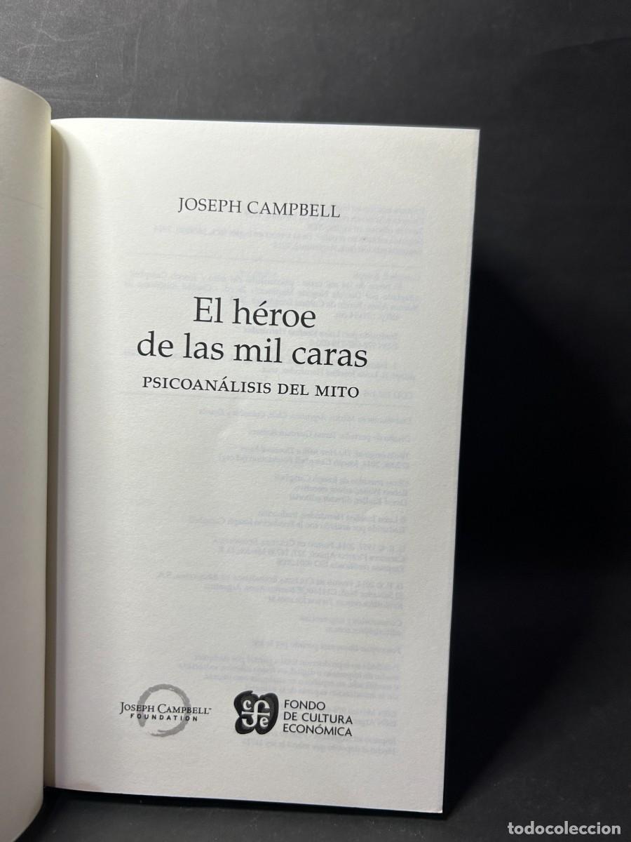 Libros de segunda mano: JOSEPH CAMPBELL - EL H&Eacute;ROE DE LAS MIL CARAS - 2014 - Foto 3