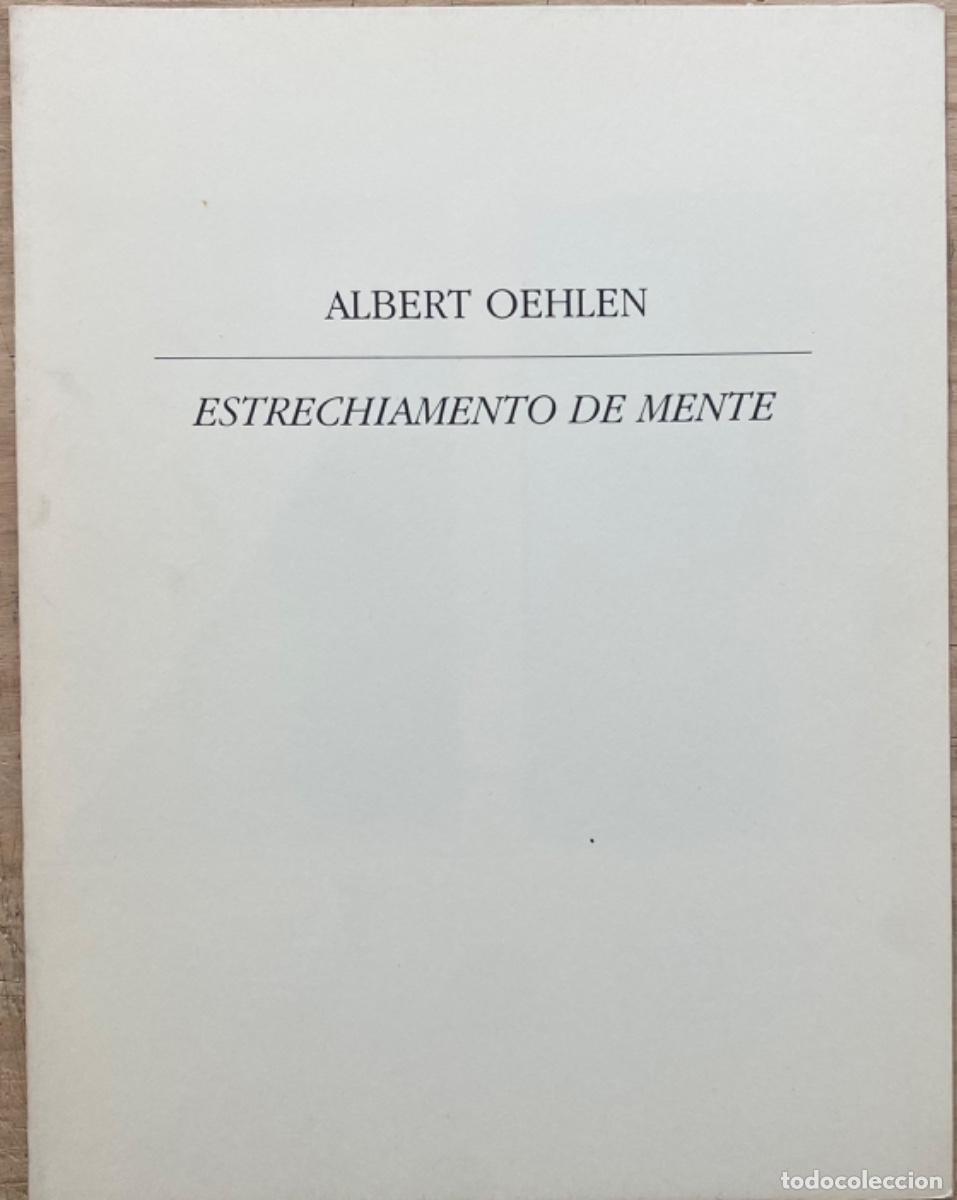 Libros de segunda mano: Albert Oehlen. Estrechamiento de mente. - Foto 1