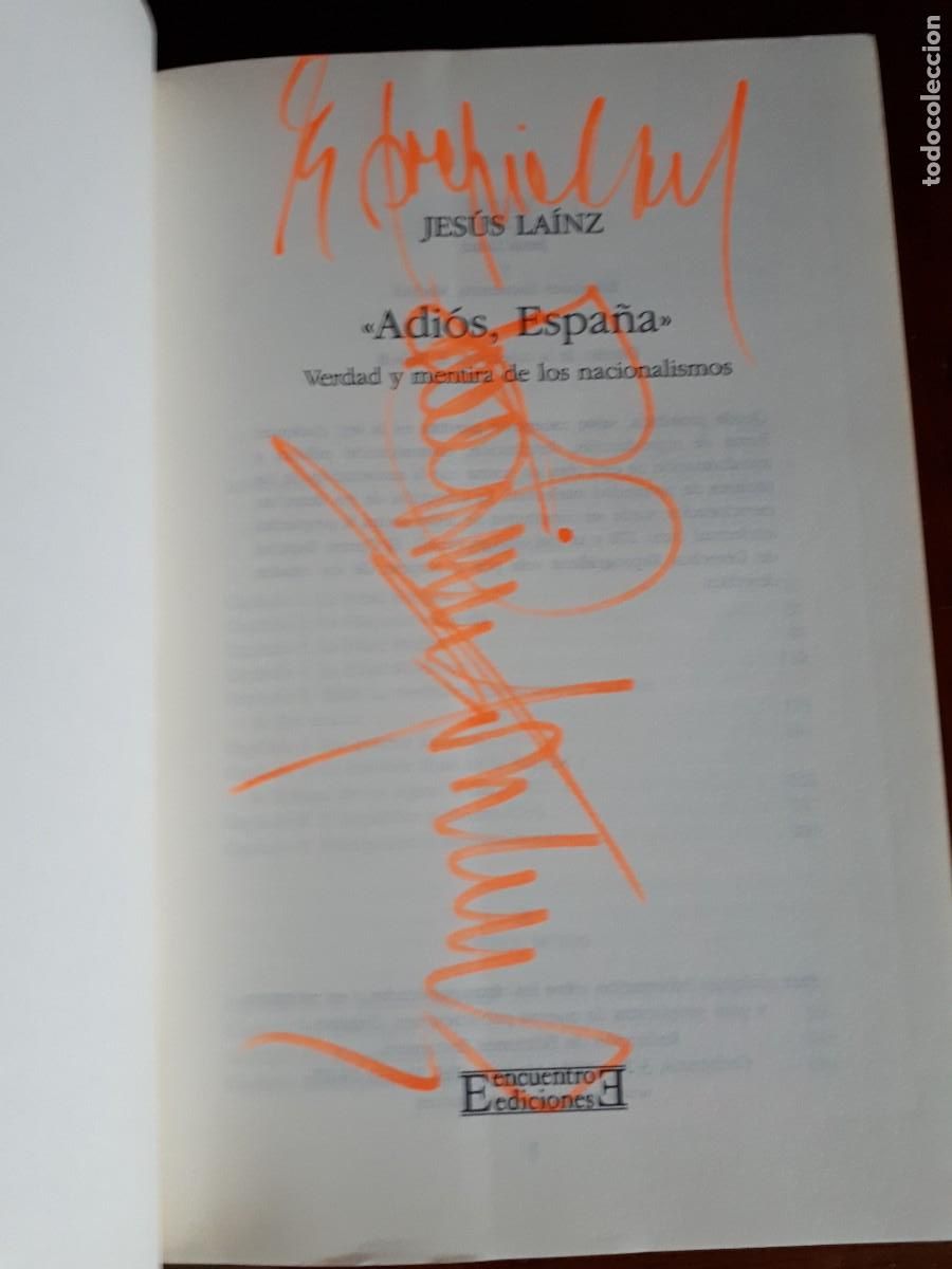 Libros de segunda mano: ADIOS, ESPA&Ntilde;A.- JES&Uacute;S LAINZ. - Foto 3