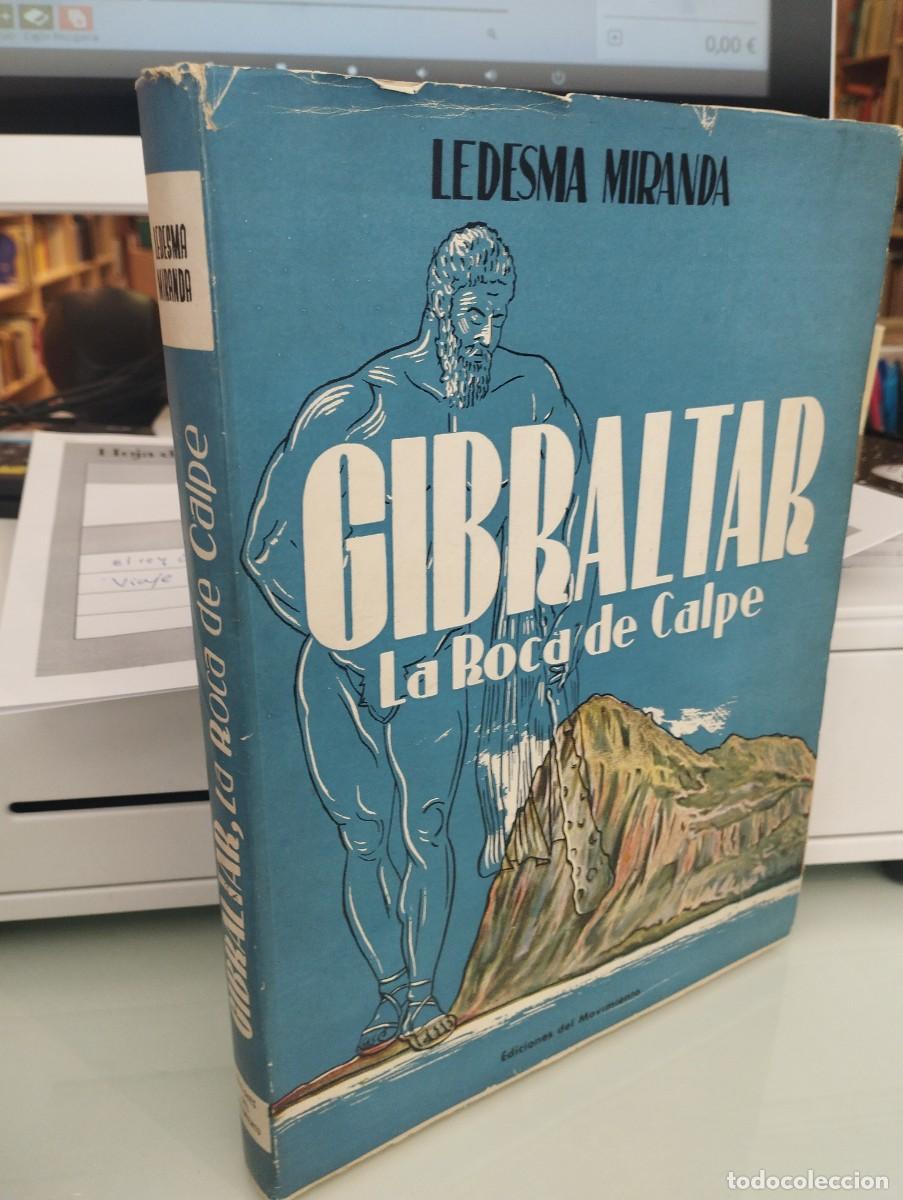 Libros de segunda mano: Ledesma Miranda. Gibraltar. La roca de Calpe. - Foto 1