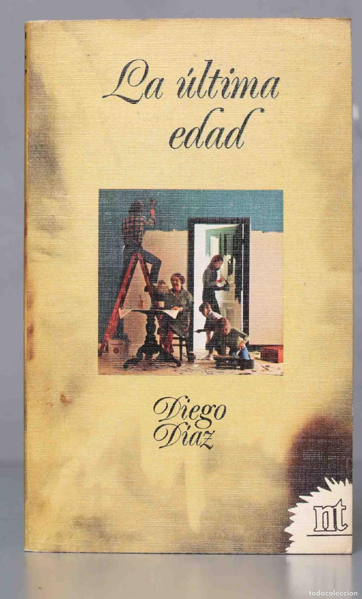 Libros de segunda mano: LA ULTIMA EDAD. DIAZ - Foto 1