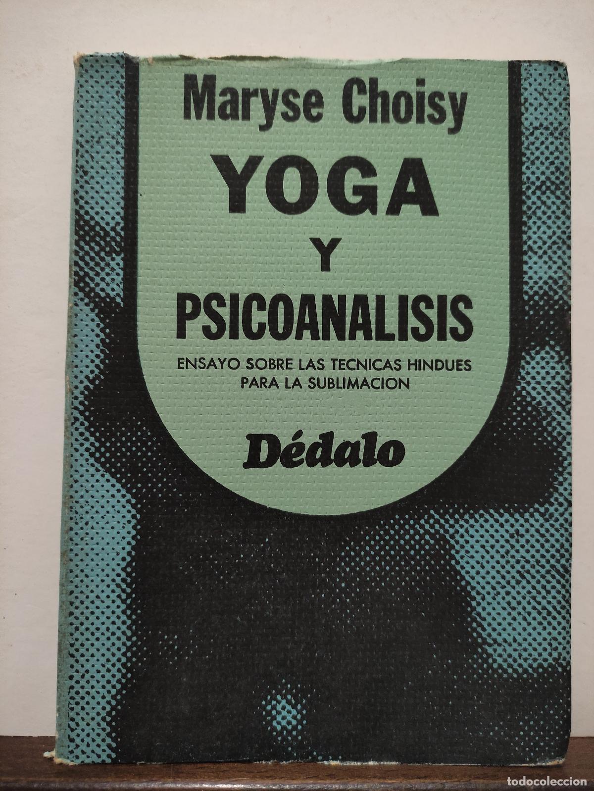 Livres d'occasion: YOGA Y PSICOANALISIS - MARYSE CHOISY