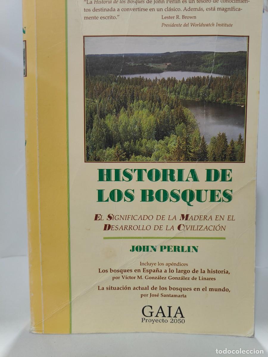 Libros de segunda mano: HISTORIA DE LOS BOSQUES - John Perlin ~ - Foto 2