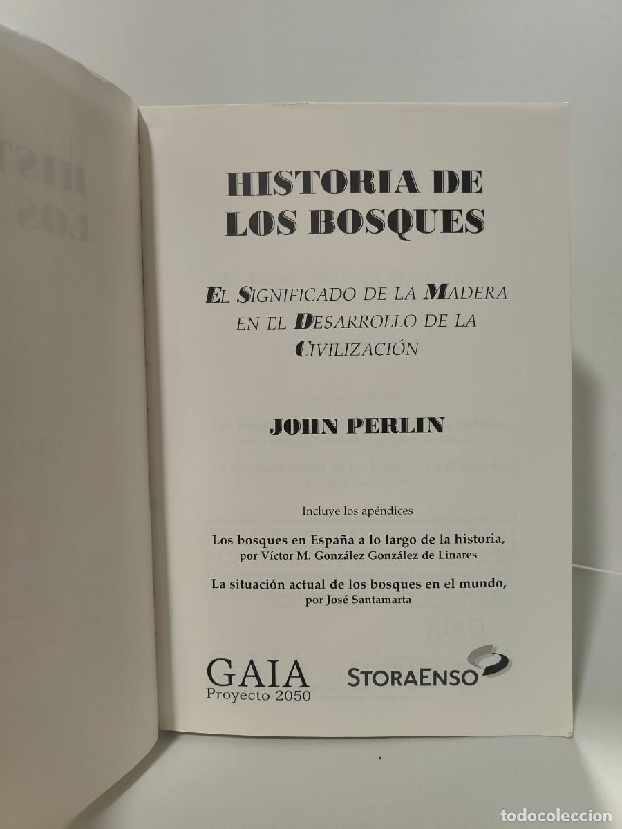 Libros de segunda mano: HISTORIA DE LOS BOSQUES - John Perlin ~ - Foto 8