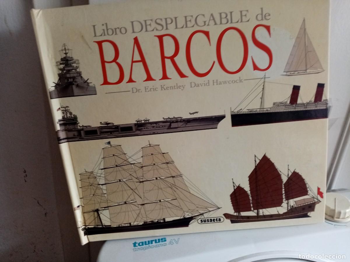 Libros de segunda mano: LIBRO DESPLEGABLE DE BARCOS DR. ERIC KENTLY DAVID HAWCOCK SUSAETA