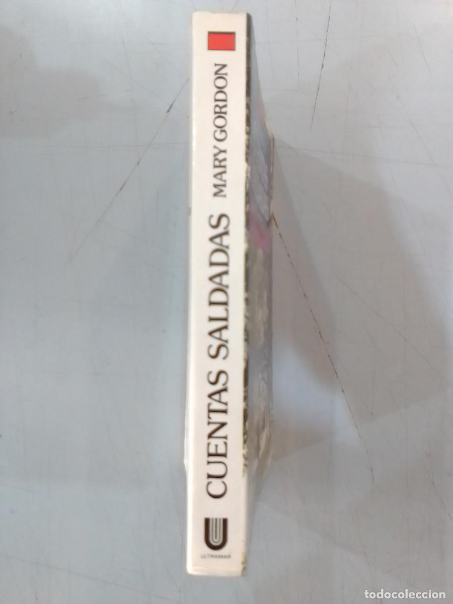 Libros de segunda mano: Cuentas Saldadas - Mary Gordon - Ultramar Editores. 1979 - Foto 2