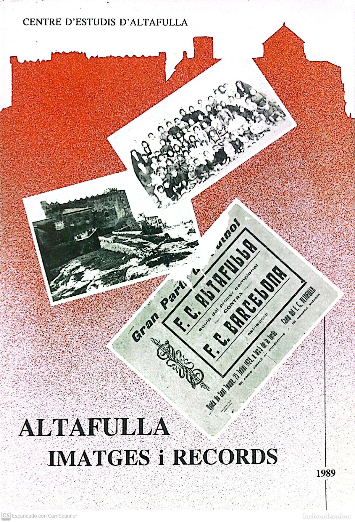 Libros de segunda mano: Altafulla imatges i records - Centre destudis dAltafulla - Foto 1