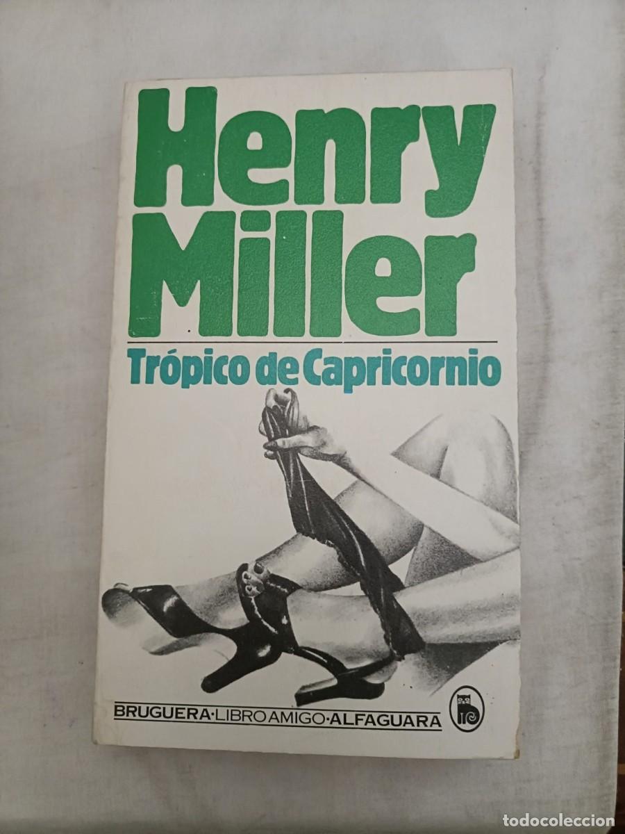 Libros de segunda mano: TROPICO DE CAPRICORNIO. MILLER, Henry. - Foto 1
