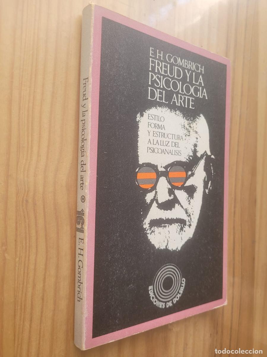Libros de segunda mano: FREUD Y LA PSICOLOGIA DEL ARTE - E. H. GOMBRICH - Foto 1