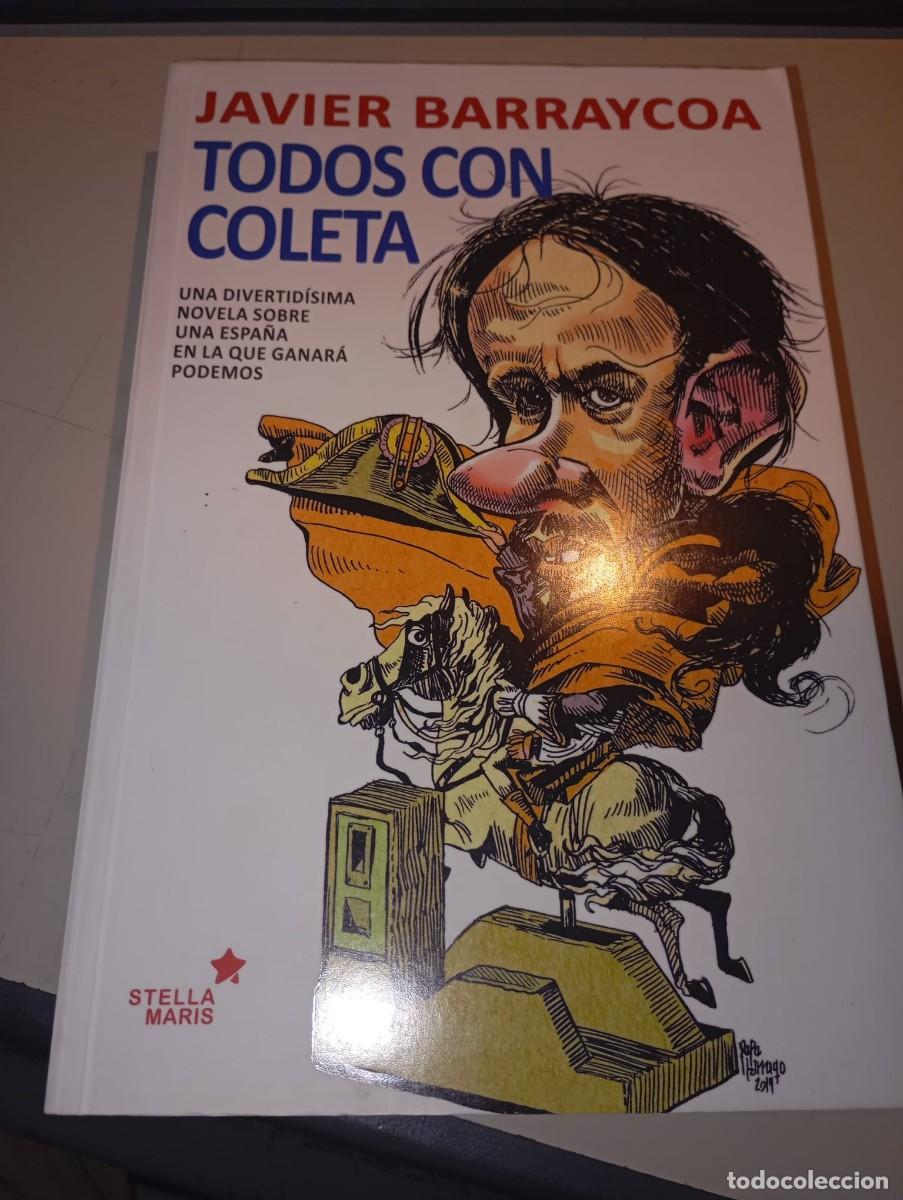Libros de segunda mano: Todos con coleta. Javier Barraycoa. Stella Maris. 2015 1&ordf; edici&oacute;n REF. UR EST - Foto 1