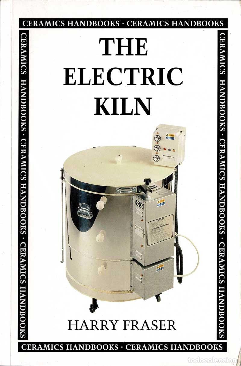 Libros de segunda mano: Electric Kiln. A Users Manual - Harry Fraser - Foto 1