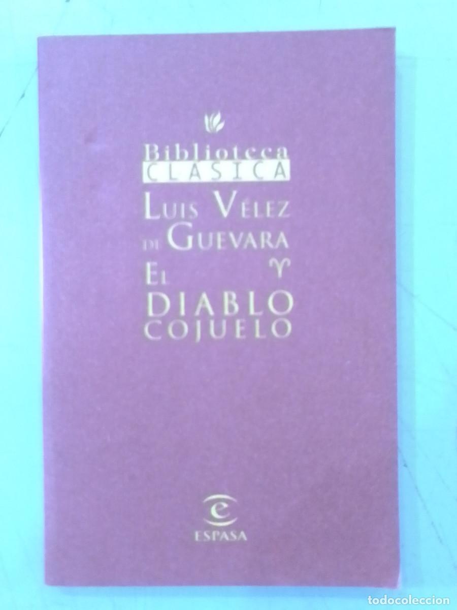 Libros de segunda mano: El Diablo Conjuelo - Lu&iacute;s V&eacute;lez de Guevara - Editorial Espasa. 2000 - Foto 1