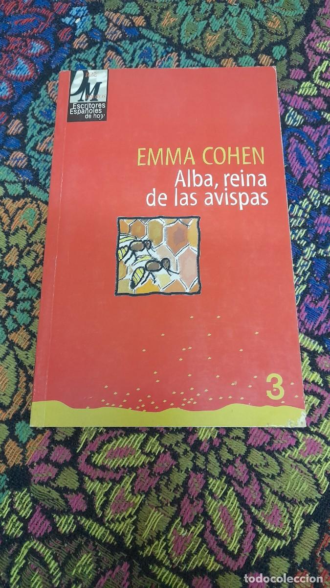 Libros de segunda mano: Libro Emma Cohen Alba Reina de las avispas - Foto 1