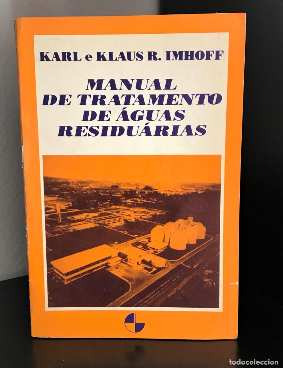Libros de segunda mano: Manual de Tratamento de &Aacute;guas Residuarias de Karl Imhoff e Klaus Imhoff