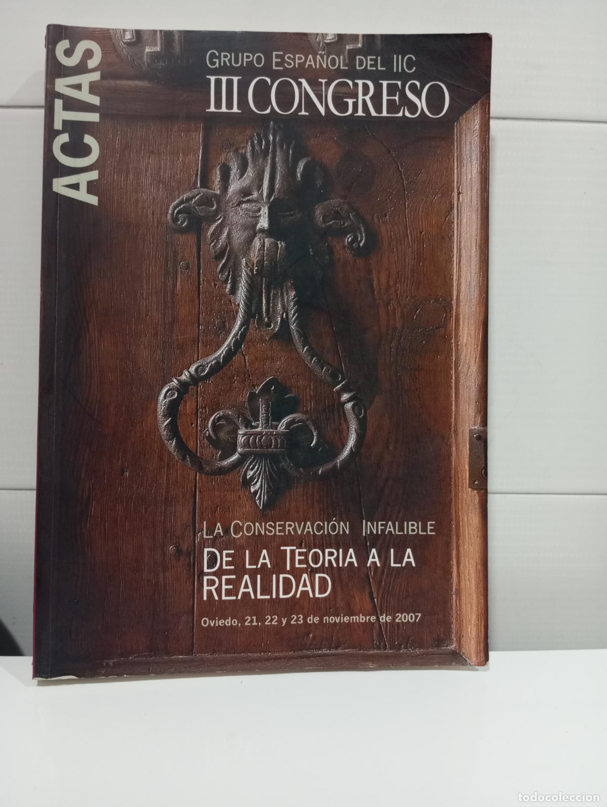 Livres d'occasion: LA CONSERVACION INFALIBLE DE LA TEORIA DE LA RELATIVIDAD ACTAS CONGRESO
