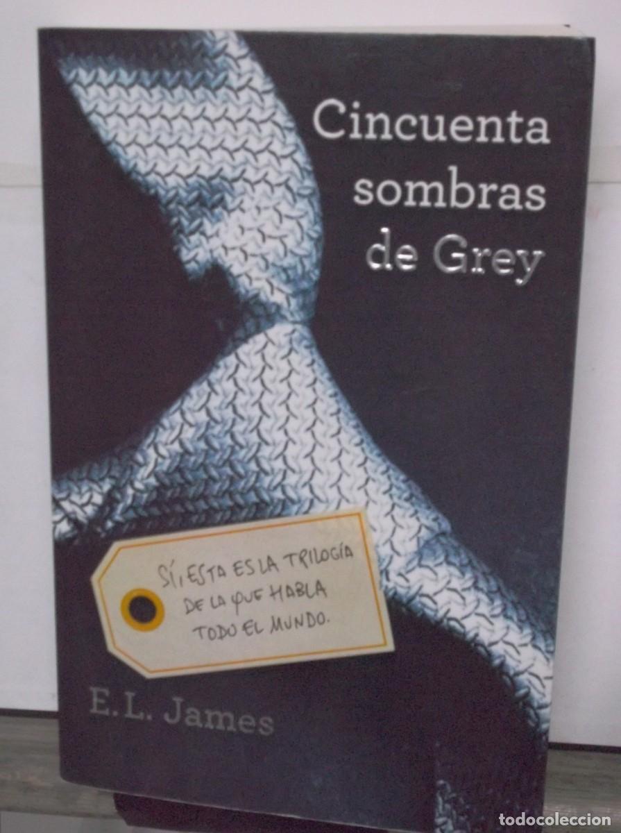 Libros de segunda mano: CINCUENTA SOMBRAS DE GREY - E.L.JAMES - 2000 - TOMO I. - Foto 1