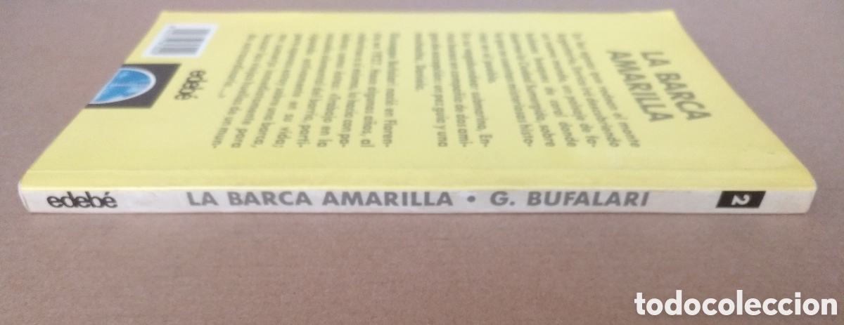 Libros de segunda mano: La barca amarilla. Giuseppe Bufalari. Periscopio 2. Edeb&eacute;, 1991. Libro - Foto 10