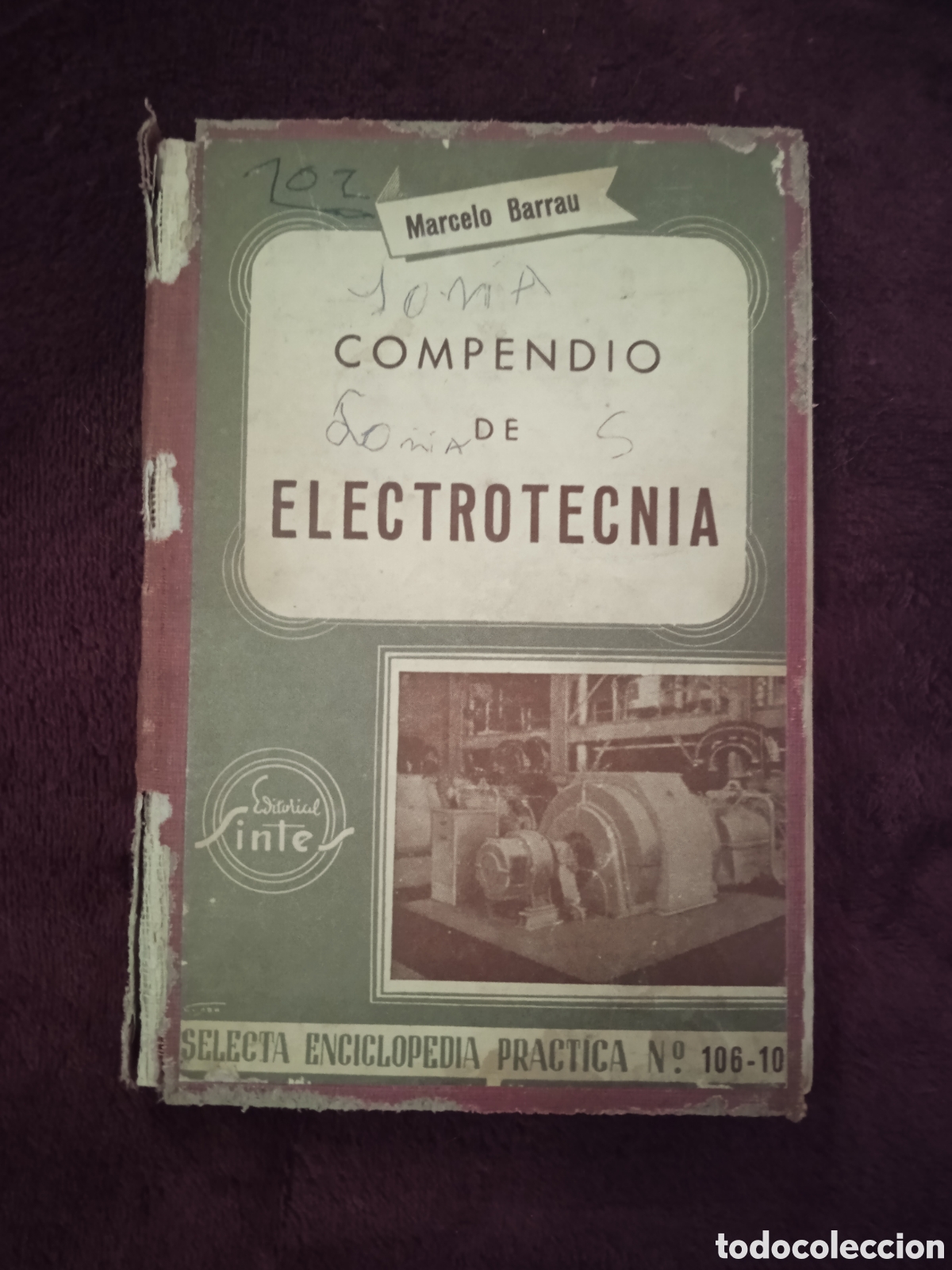 Libros de segunda mano: COMPENDIO DE ELECTROTECNIA / MARCELO BARRAU 1958 - Foto 1