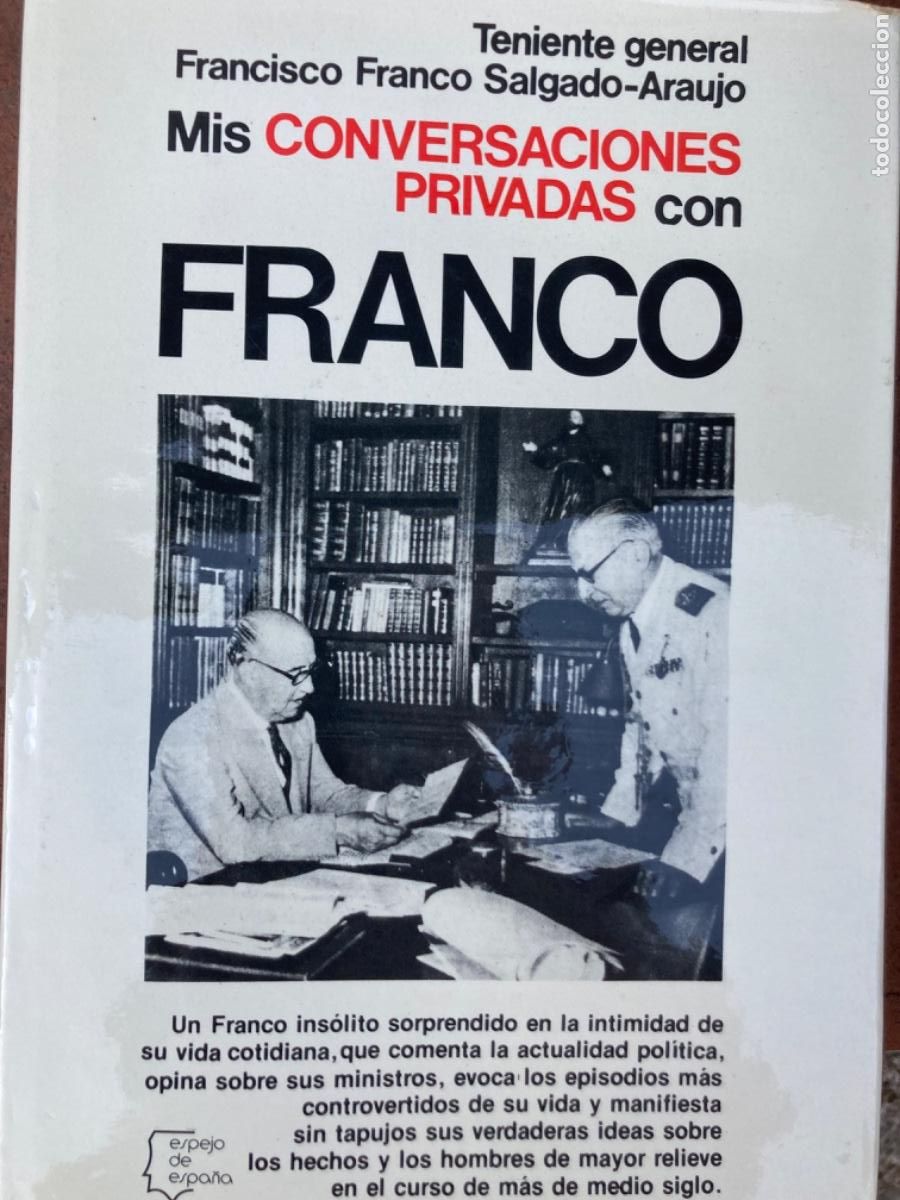 Libros de segunda mano: Salgado Araujo: Mis conversaciones privadas con Franco - Foto 1