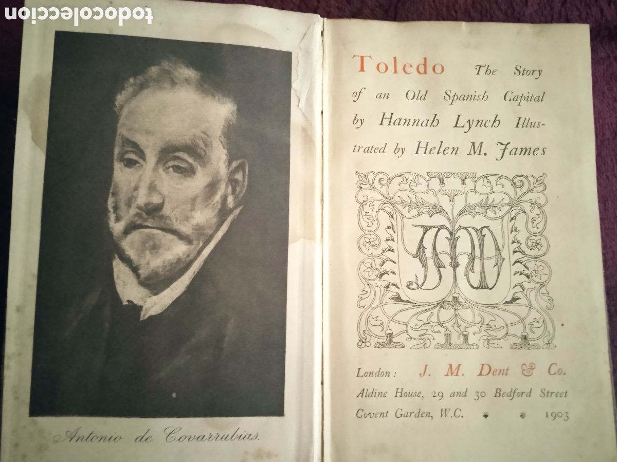 Libri di seconda mano: Toledo: The Story of an Old Spanish Capital / Lynch, Hannah ; illustrated by Helen M. James - 1903