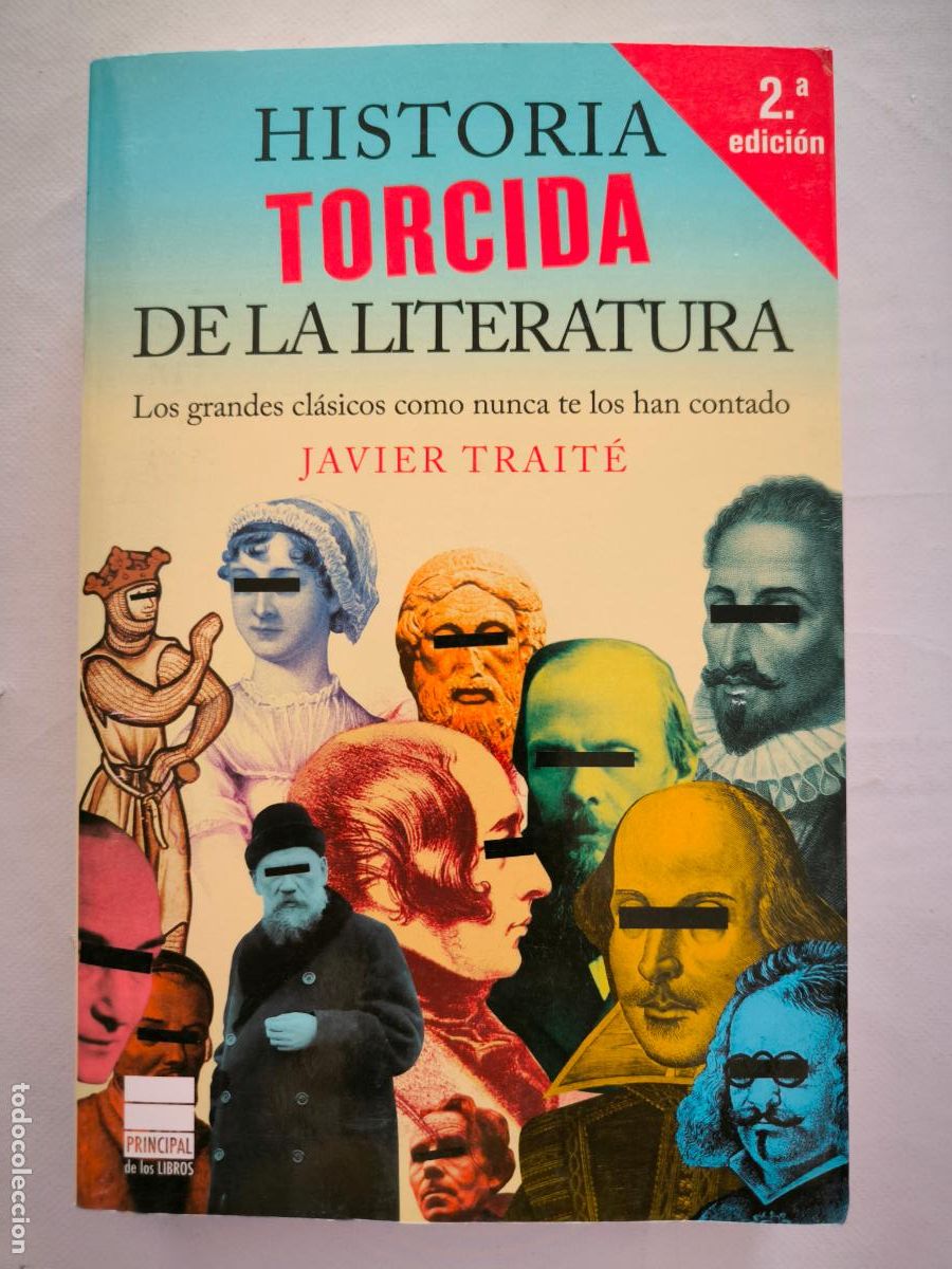 Libros de segunda mano: HISTORIA TORCIDA DE LA LITERATURA - JAVIER TRAITE (IB*) - Foto 1