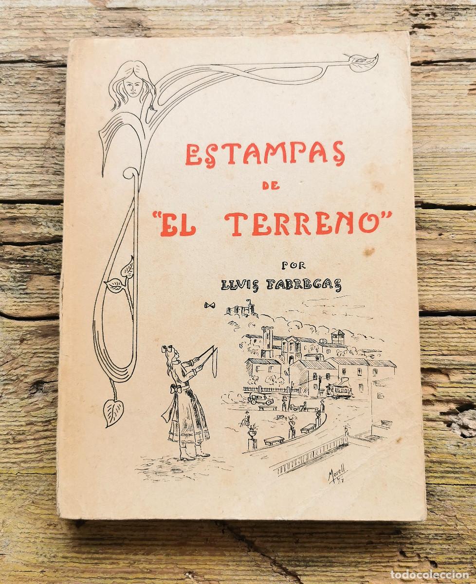Libros de segunda mano: ESTAMPAS DE &rdquo;EL TERRENO&rdquo;. LLUIS FABREGAS. EDIC. CORT. 1974 - Foto 1