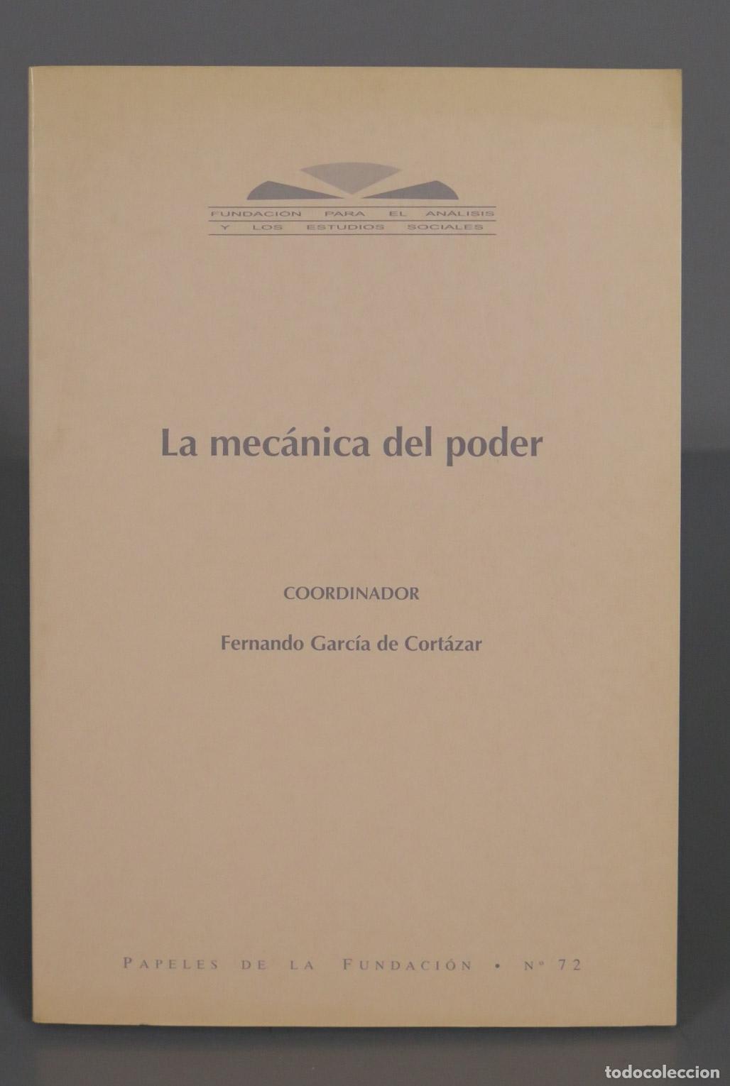 Libros de segunda mano: La mec&aacute;nica del poder. GARCIA DE CORTAZAR - Foto 1