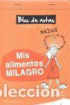Gebrauchte B&uuml;cher: MIS ALIMENTOS MILAGRO - JUMEAUCOURT,E