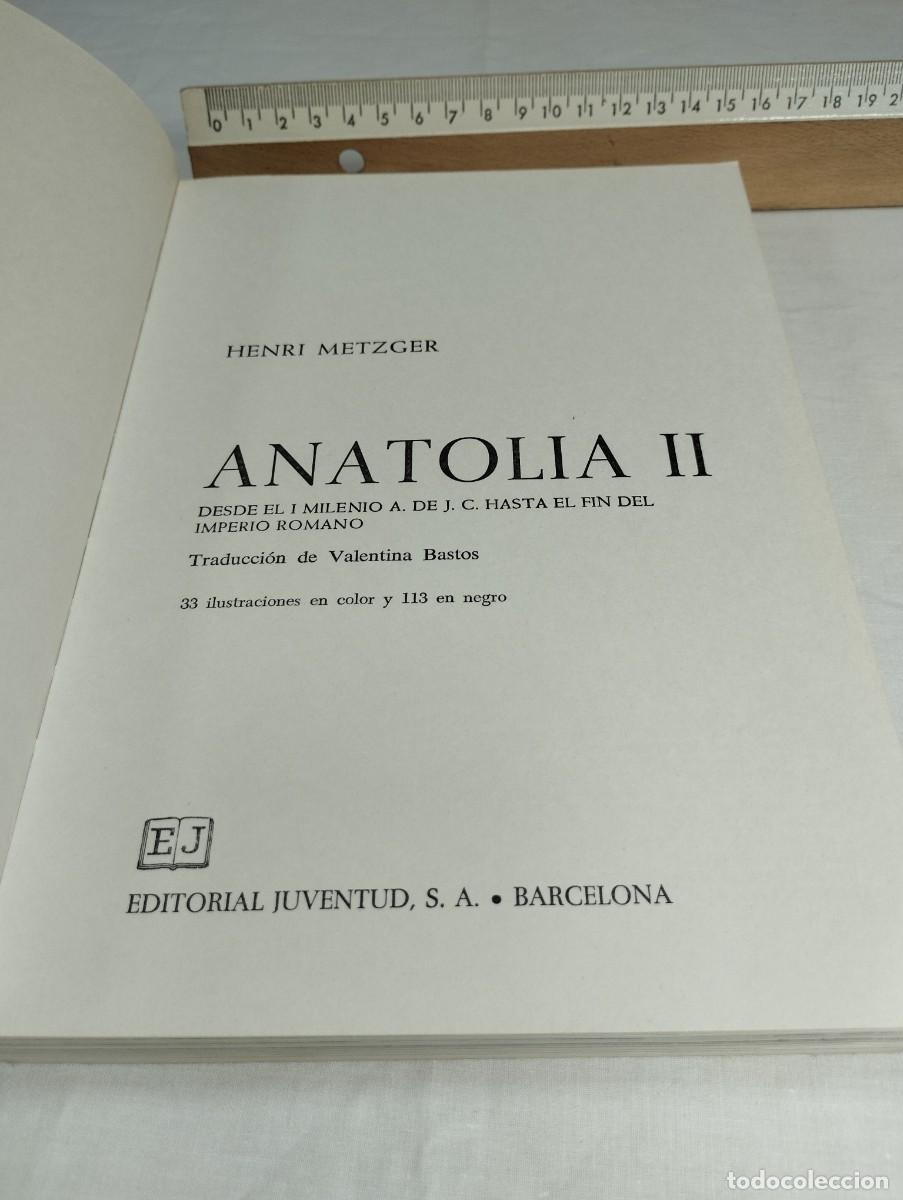 Libros de segunda mano: Anatolia II. Hebri Metzger, 1976 - Foto 2