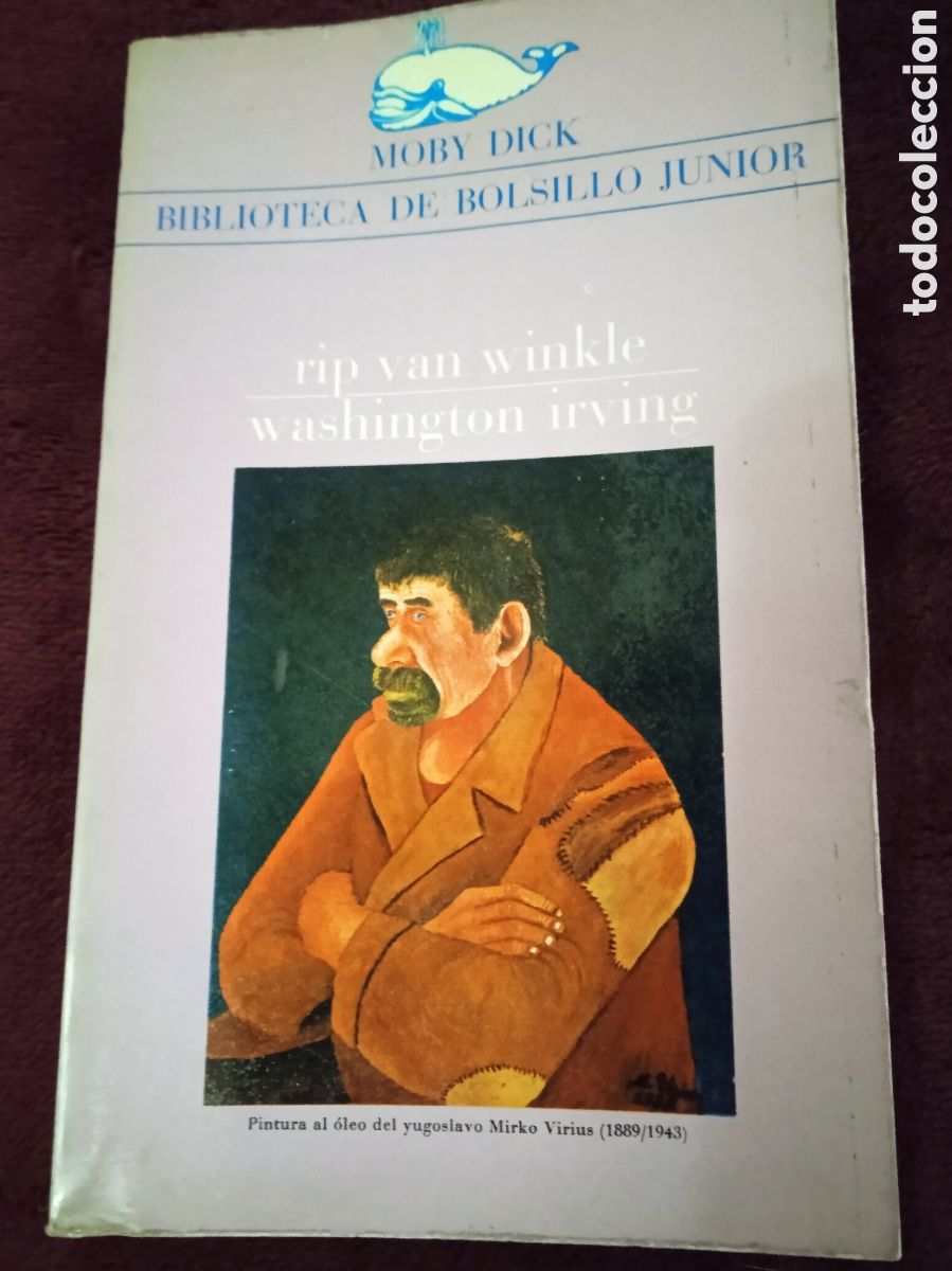 Libros de segunda mano: RIP VAN WINKLE / WASHINGTON IRVING - COLECCION MOBY DICK 1973 - Foto 1