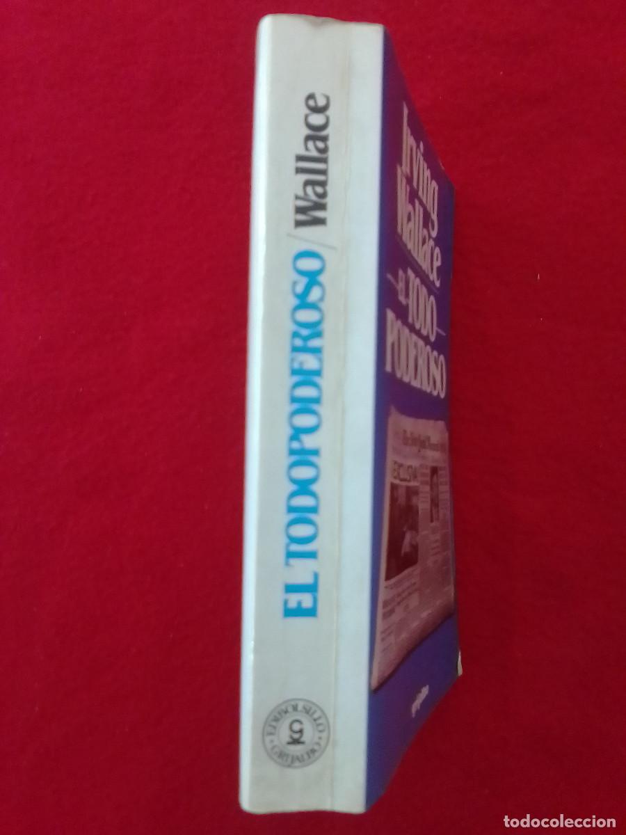 Libros de segunda mano: El todo poderoso - Irving Wallace - Ediciones Grijalbo S.A. 1985 - Foto 2