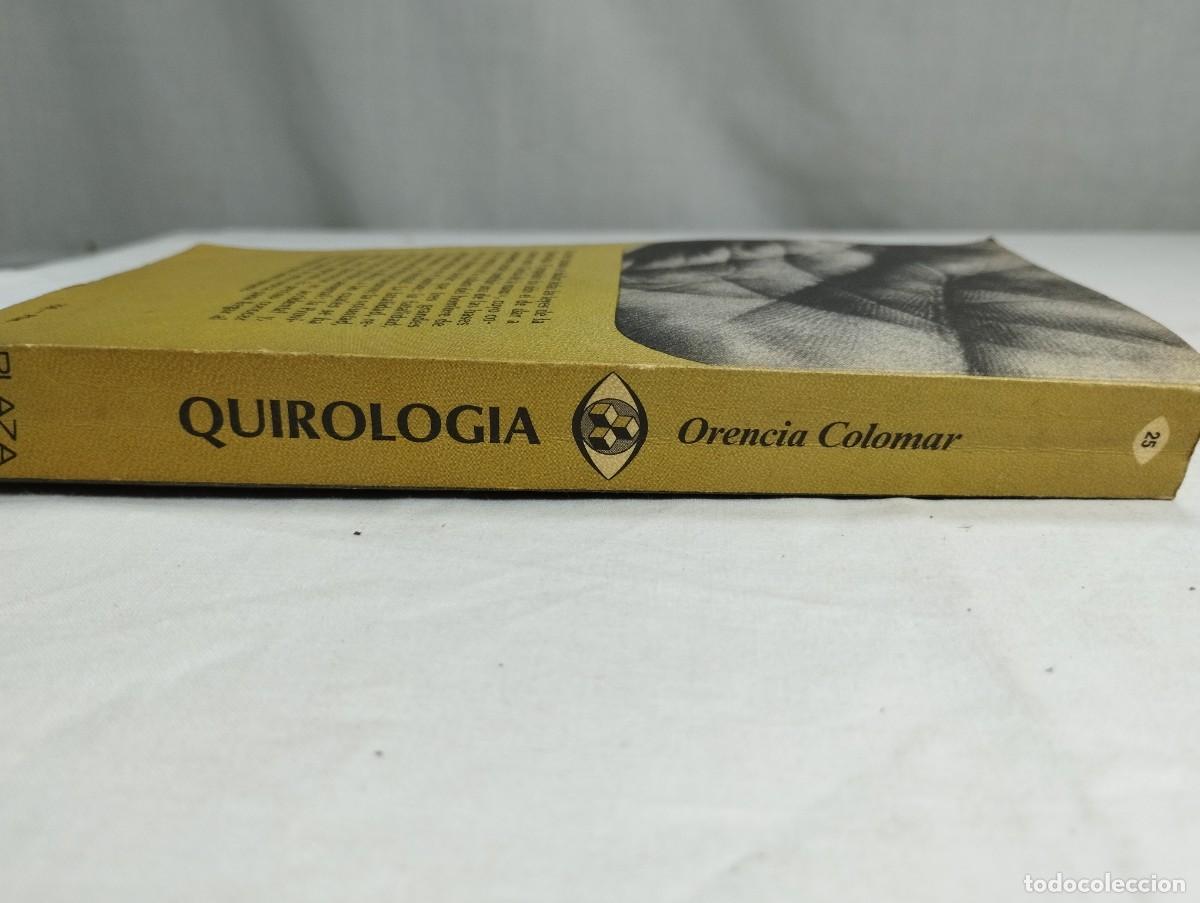 Libros de segunda mano: Quirolog&iacute;a. Orencia Colomar - Foto 3