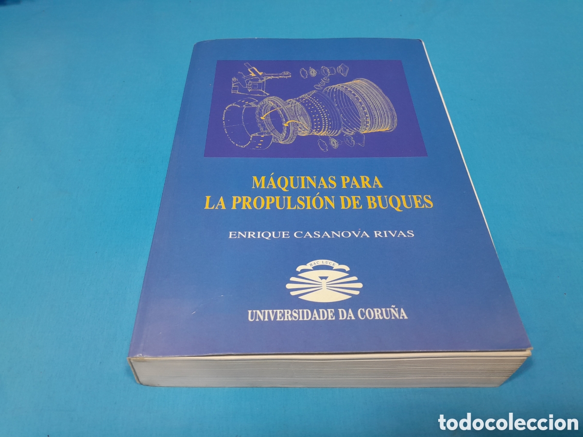 Libros de segunda mano: M&Aacute;QUINAS PARA PROPULSI&Oacute;N DE BUQUES - ENRIQUE CASANOVA RIVAS - Foto 2