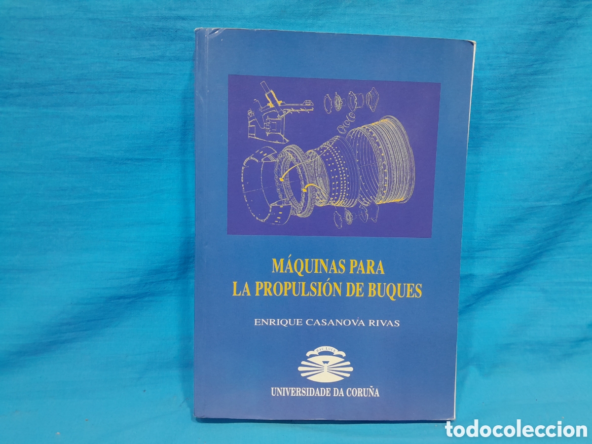 Libros de segunda mano: M&Aacute;QUINAS PARA PROPULSI&Oacute;N DE BUQUES - ENRIQUE CASANOVA RIVAS - Foto 1