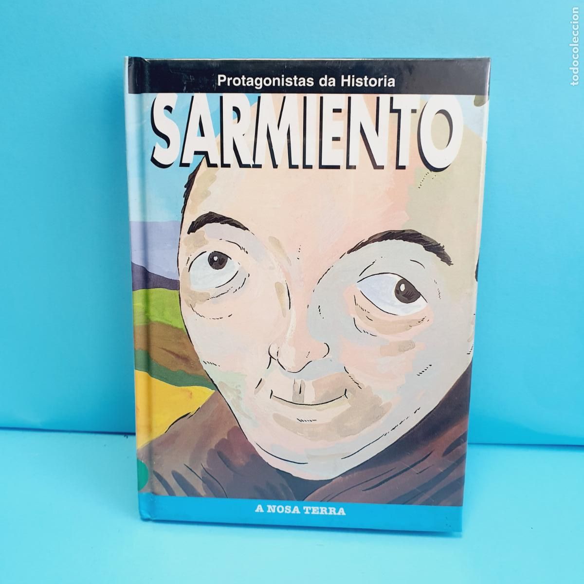 Libri di seconda mano: LIBRO-CUENTO-PROTAGONISTAS DA HISTORIA-PADRE SARMIENTO-A NOSA TERRA-2000-FORRADO