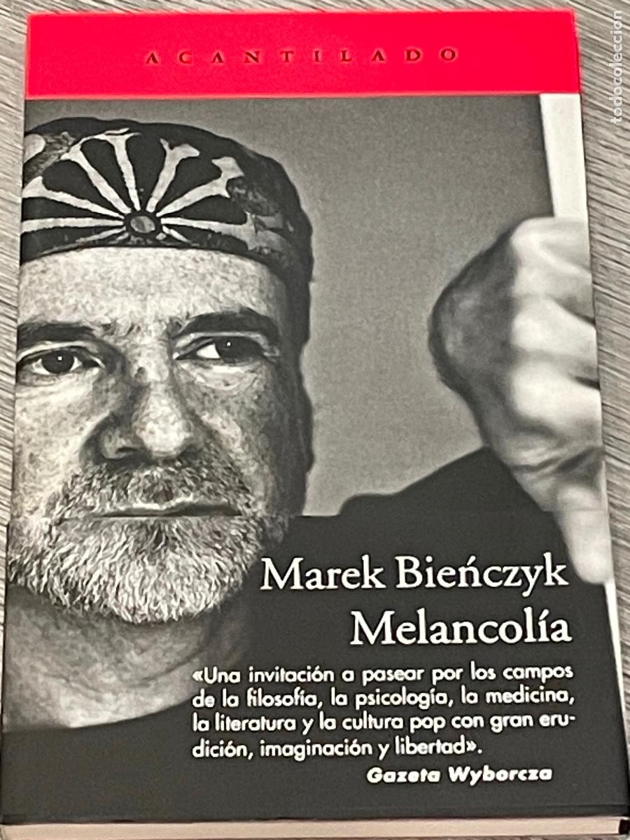 Libros de segunda mano: MELANCOL&Iacute;A - BIENCZYK, MAREK - ACANTILADO 2014 - Foto 1