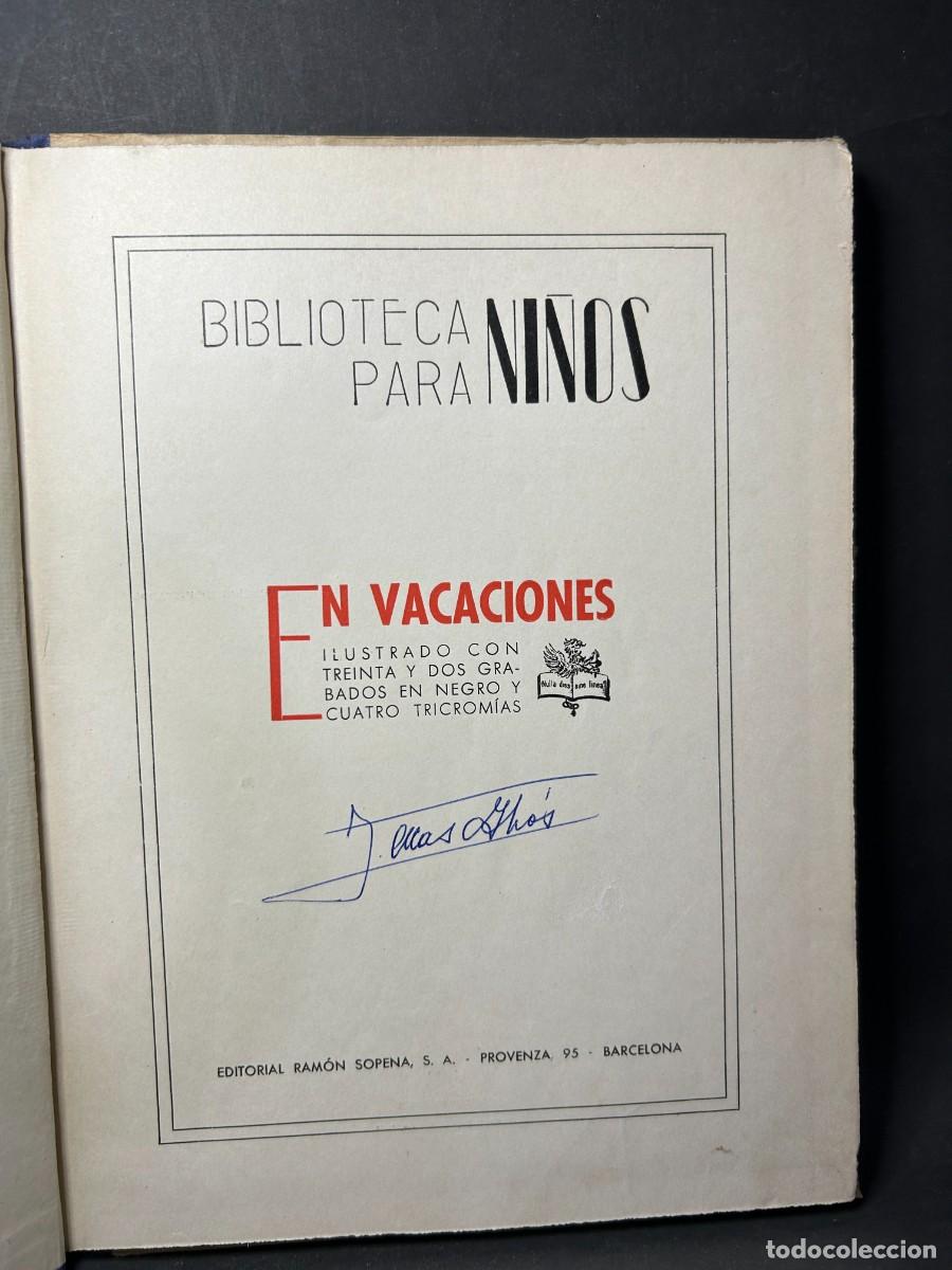 Libros de segunda mano: RAMON SOPENA - EN VACACIONES - 1941 - Foto 2
