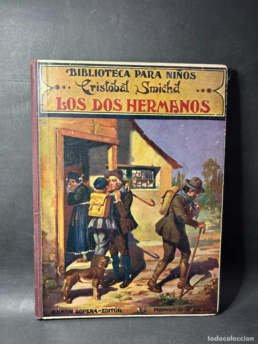 Libros de segunda mano: CRISTOBAL SCHMID - LOS DOS HERMANOS - 1948 - Foto 1