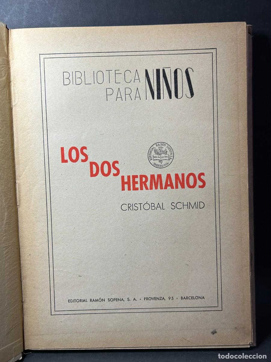 Libros de segunda mano: CRISTOBAL SCHMID - LOS DOS HERMANOS - 1948 - Foto 2