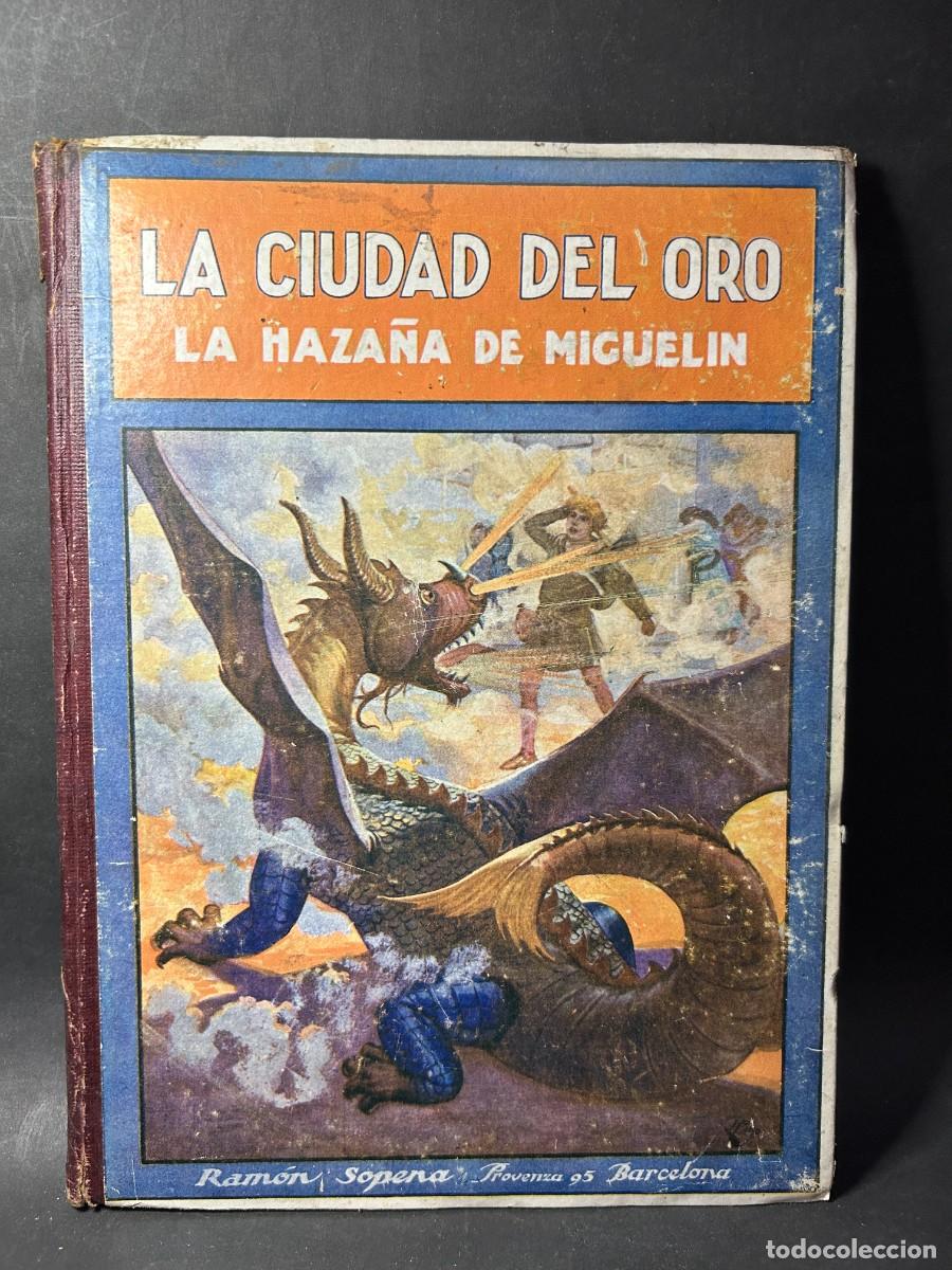 Libros de segunda mano: FEDERICO TRUJILLO - LA CIUDAD DEL ORO - 1940 - Foto 1