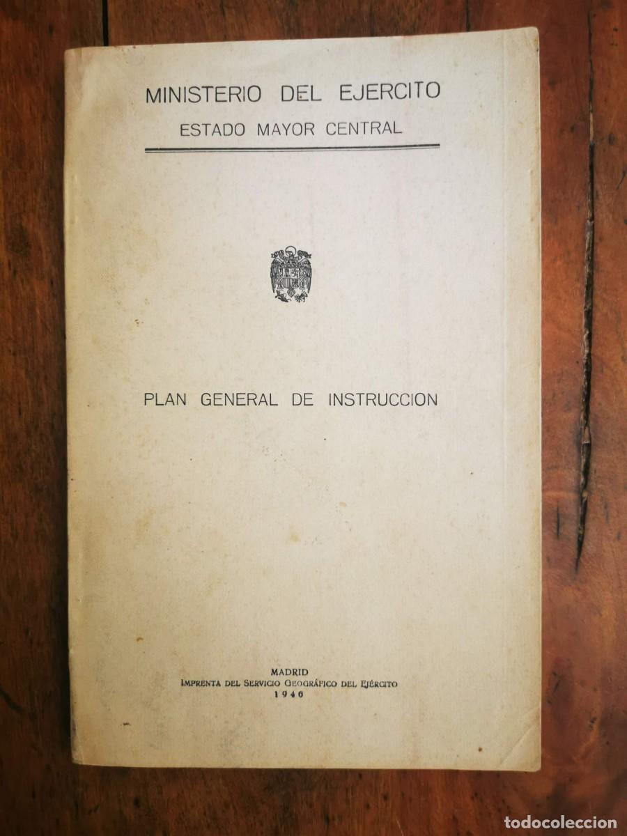 Libros de segunda mano: ESPA&Ntilde;A. Ministerio del Ej&eacute;rcito. Estado Mayor Central. Plan general de instrucci&oacute;n - Foto 1